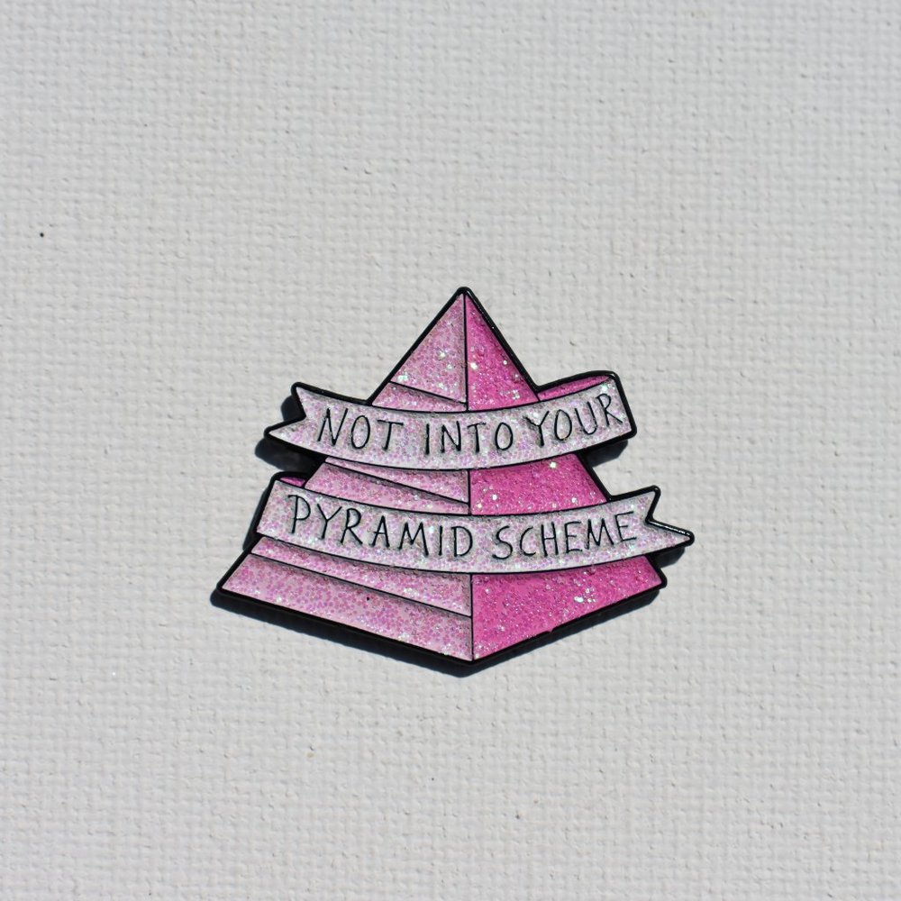 Anti multi level marketing enamel pin